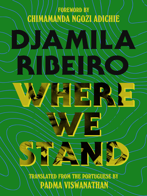 Title details for Where We Stand by Djamila Ribeiro - Available